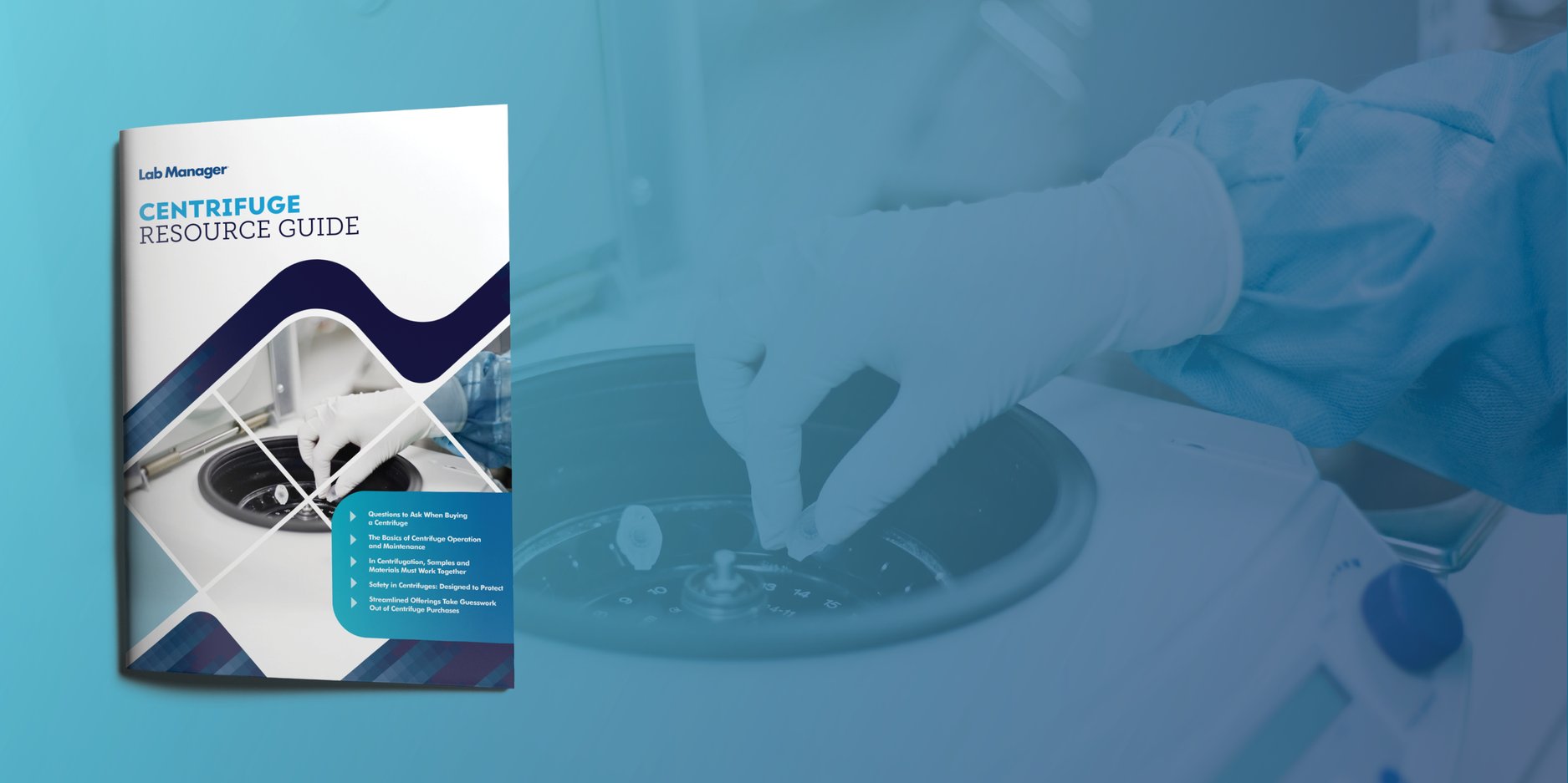 Lab Manager Centrifuge Resource Guide